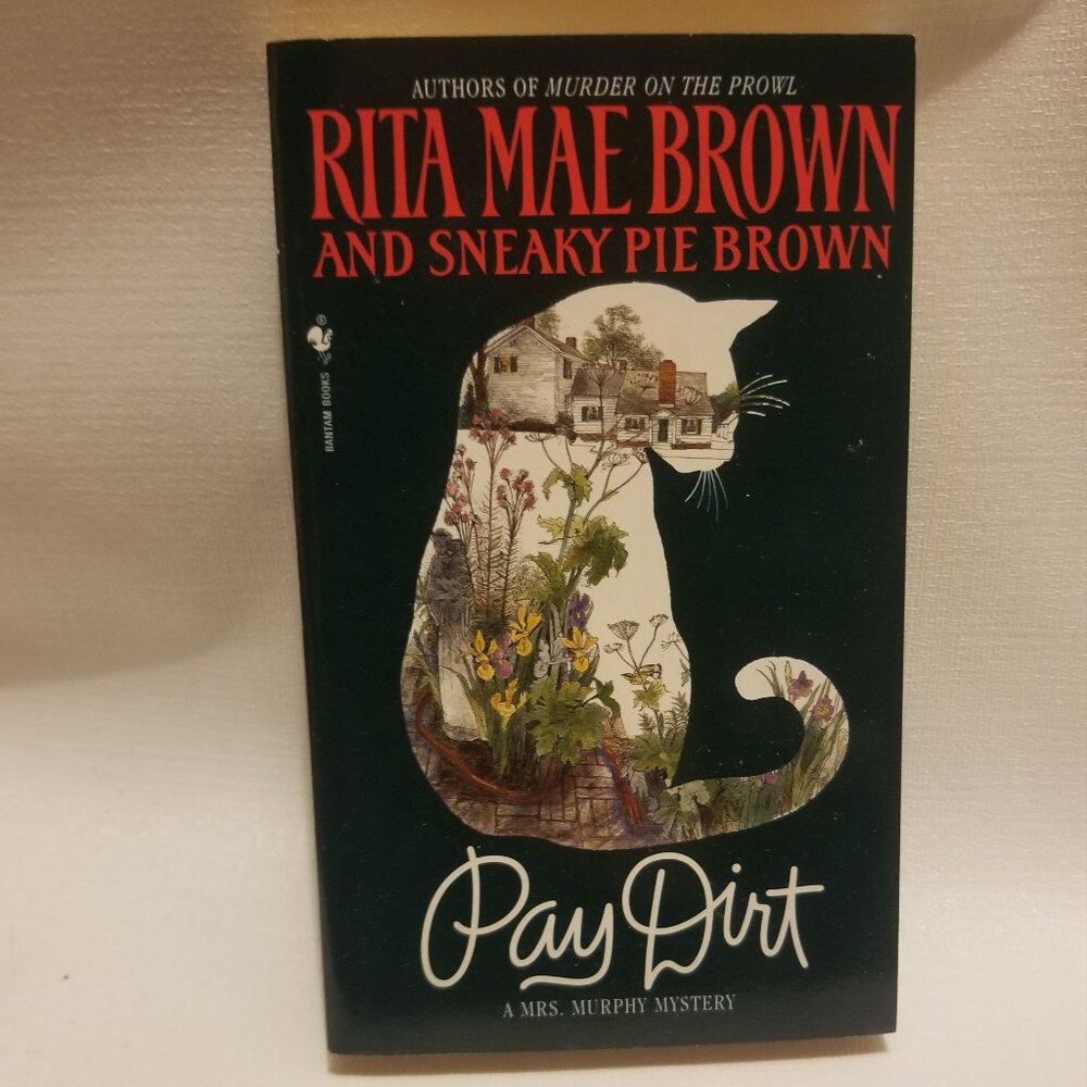 $4 if part of bundle, Rita Mae Brown's Pay Dirt paperback